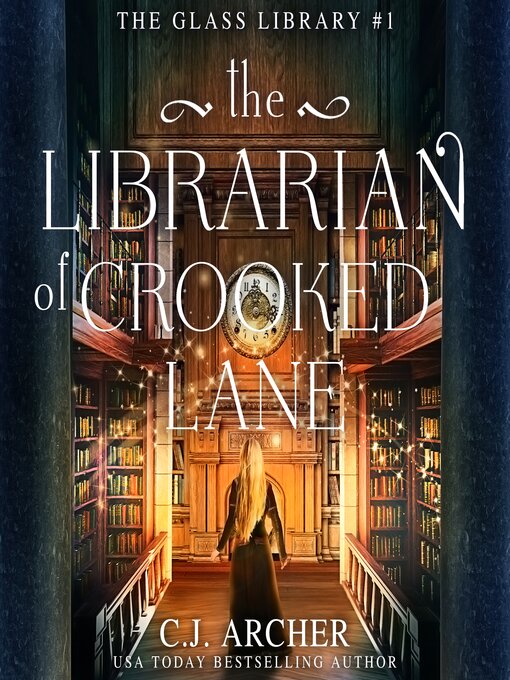Title details for The Librarian of Crooked Lane by C.J. Archer - Wait list